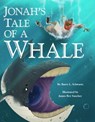 JONAHS TALE OF A WHALE - Barry Schwartz - 9781681155623