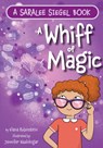 A Whiff of Magic - Elana Rubinstein - 9781681157177
