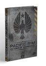 Pacific Rim Ultimate Omnibus - Cavan Scott ; Travis Beacham ; Joshua H. Fialkov - 9781681160955