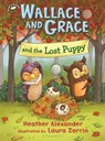 Wallace and Grace and the Lost Puppy - Heather Alexander - 9781681190129