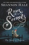 River Secrets - Shannon Hale - 9781681193182