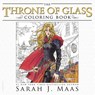 Maas, S: Throne of Glass Coloring Book - Sarah J Maas - 9781681193519