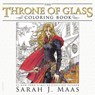 Maas, S: Throne of Glass Coloring Book - Sarah J Maas - 9781681193519