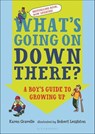 What's Going on Down There? - Karen Gravelle - 9781681197951
