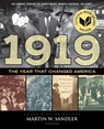 1919 THE YEAR THAT CHANGED AMERICA - SANDLER,  MARTIN W. - 9781681198019
