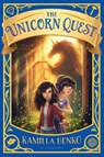 The Unicorn Quest - Kamilla Benko - 9781681199832