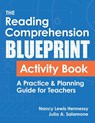 The Reading Comprehension Blueprint Activity Book: A Practice & Planning Guide for Teachers - Nancy Lewis Hennessy - 9781681257624