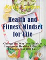 Health and Fitness Mindset for Life (Large Print) - Kelly Larson - 9781681271897