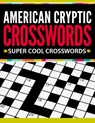 American Cryptic Crosswords - Speedy Publishing LLC - 9781681277066