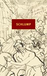 Schlump - Hans Herbert Grimm ; Volker Weidermann - 9781681370279