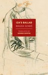 Szabo, M: Iza's Ballad - Magda Szabo - 9781681370347