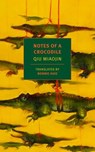 Notes of a Crocodile - Qiu Miaojin - 9781681370774