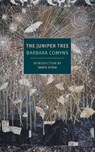 The Juniper Tree - Barbara Comyns - 9781681371313