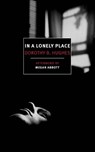 In a Lonely Place - Dorothy B. Hughes - 9781681371474