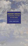 Heaven's Breath - Lyall Watson - 9781681373690