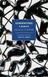 Generations - Lucille Clifton ; Tracy K. Smith - 9781681375878