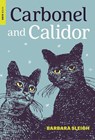 Carbonel and Calidor - SLEIGH,  Barbara - 9781681376691