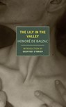 The Lily of the Valley - Honore de Balzac ; Peter Bush - 9781681377988