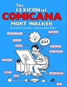 The Lexicon of Comicana - Mort Walker ; Chris Ware - 9781681379562
