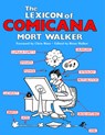 The Lexicon of Comicana - Mort Walker ; Chris Ware - 9781681379562