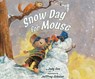 Snow Day for Mouse -  - 9781681418186