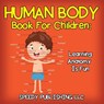 Human Body Book for Children - Baby Professor - 9781681453774