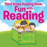 Third Grade Reading Book - Speedy Publishing LLC - 9781681454559