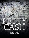 Petty Cash Book - Speedy Publishing LLC - 9781681455297