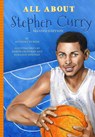 All about Stephen Curry, 2nd Edition - Anthony Curcio - 9781681572390