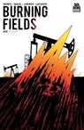 Burning Fields #1 - Michael Moreci ; Tim Daniel - 9781681590844