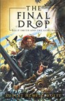 The Final Drop - Robert Hewitt Wolfe - 9781681626185