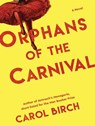 Orphans of the Carnival -  - 9781681682587