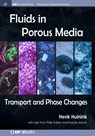 Fluids in Porous Media - Henk Huinink - 9781681742960
