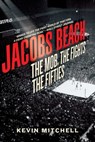 Jacobs Beach - Kevin Mitchell - 9781681770277