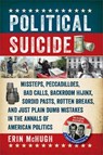 Political Suicide - Erin McHugh - 9781681777993