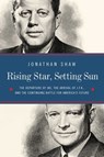 Rising Star, Setting Sun - John T Shaw - 9781681778099