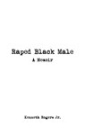 Raped Black Male - ROGERS,  Kenneth - 9781681815404