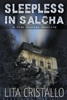 Sleepless in Salcha - Lita Cristallo - 9781681817705