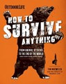 How to Survive Anything - Tim MacWelch ; The Editors of Outdoor Life - 9781681880013