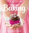 American Girl Baking - Williams-Sonoma ; American Girl - 9781681880228