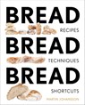 Bread Bread Bread - Martin Johansson - 9781681882536