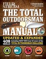The Total Outdoorsman Manual - T. Edward Nickens ; The Editors of Field & Stream - 9781681883168