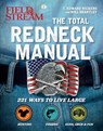 The Total Redneck Manual - T. Edward Nickens ; Will Brantley - 9781681883441