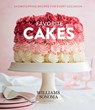 Favorite Cakes - The Williams-Sonoma Test Kitchen - 9781681886749
