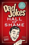 Dad Jokes: Hall of Shame - Andy Herald - 9781681887609