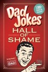 Dad Jokes: Hall of Shame - Andy Herald - 9781681888064