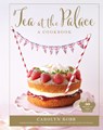 Tea at the Palace: A Cookbook - Carolyn Robb - 9781681888248