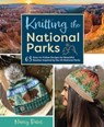 Knitting the National Parks - Nancy Bates - 9781681888446