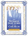 The Women Doctors of the Church - Colleen Pressprich - 9781681926612