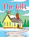 The Gift - Lonnie Ellis - 9781681977263